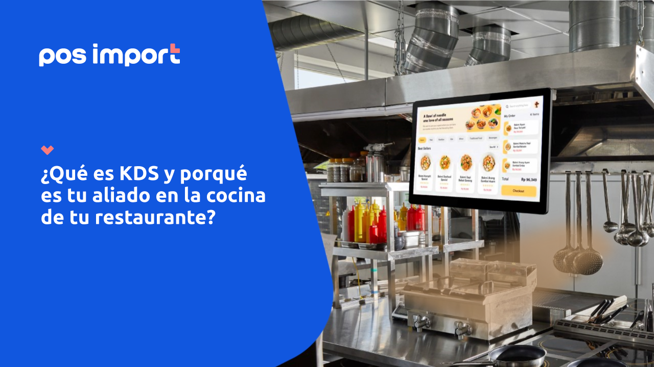 Que es KDS para un restaurante